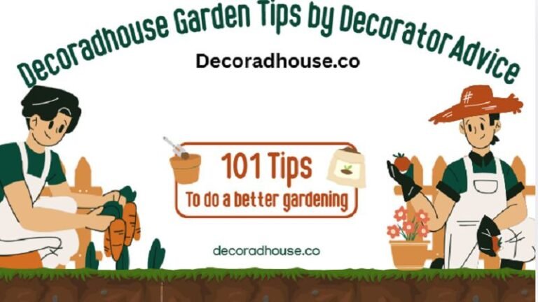Decoradhouse Garden Tips by DecoratorAdvice